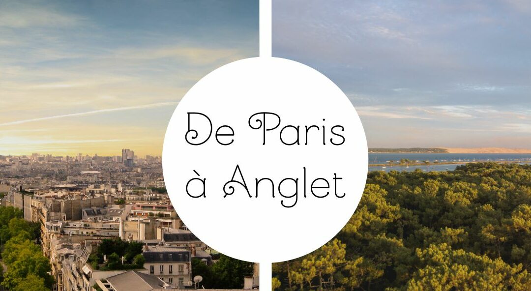 Quitter Paris pour Anglet : Guide pour une installation réussie