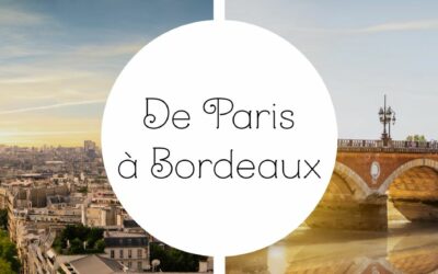 Quitter Paris pour Bordeaux : la ville idéale pour s’installer ?